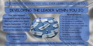 The John Maxwell Mastermind series will be hosted at the Lebanon Library every Thursday at 1 PM. There will be 10 sessions in total starting on September 17.