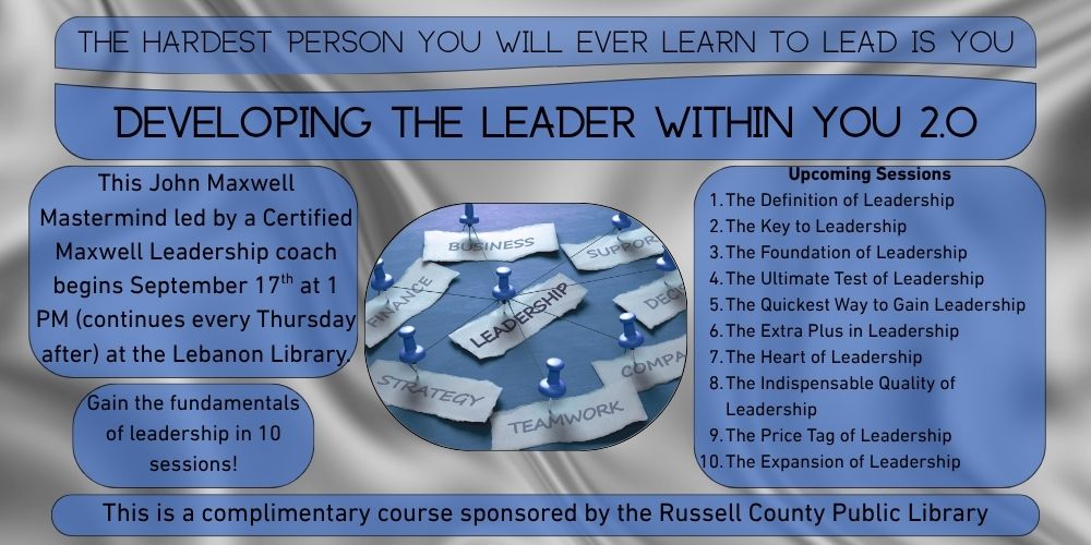 The John Maxwell Mastermind series will be hosted at the Lebanon Library every Thursday at 1 PM. There will be 10 sessions in total starting on September 17.
