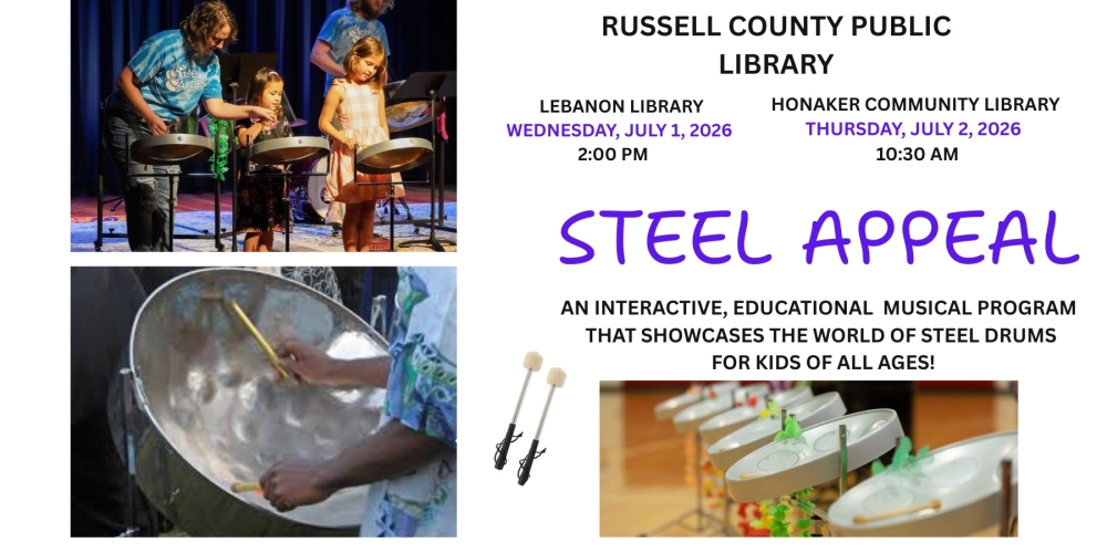 The Russell County Public Library welcomes Steel Appeal to the summer reading program July 1st and 2nd.